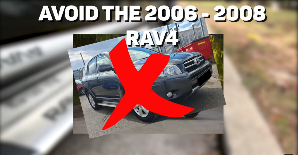 Which Toyota Rav4 to Avoid